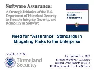 Software Assurance: A Strategic Initiative of the U.S. Department of Homeland Security