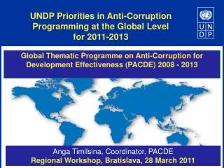 UNDP Priorities in Anti-Corruption Programming at the Global Level for 2011-2013
