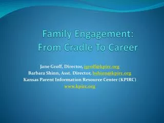 Family Engagement: From Cradle To Career