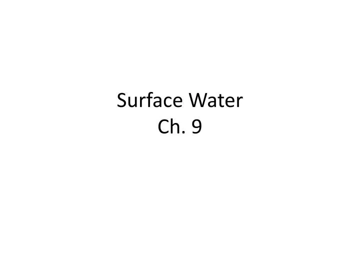 surface water ch 9