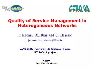 Quality of Service Management in Heterogeneous Networks