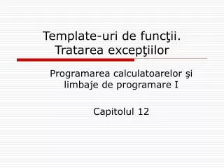 template uri de fun c ii tratarea excep iilor
