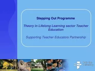 Theory in LL Teacher Education 	(Harkin 2005)