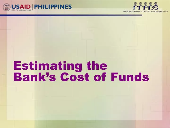 estimating the bank s cost of funds