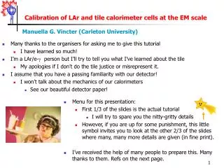 Calibration of LAr and tile calorimeter cells at the EM scale