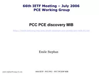 PCC PCE discovery MIB tools.ietf/wg/pce/draft-stephan-pce-pcedp-pcc-mib-01.txt