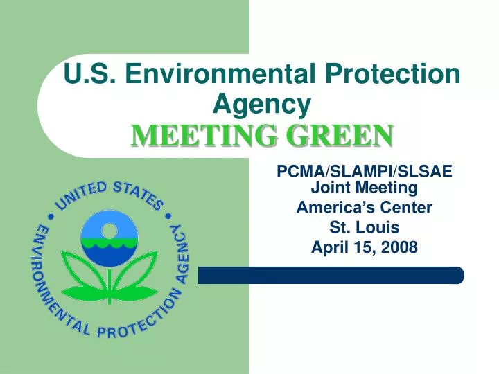 u s environmental protection agency meeting green