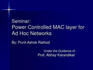 seminar power controlled mac layer for ad hoc networks