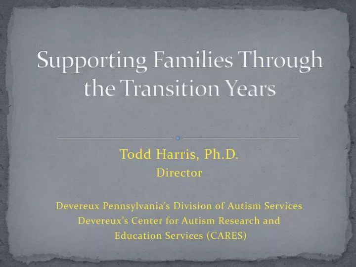supporting families through the transition years