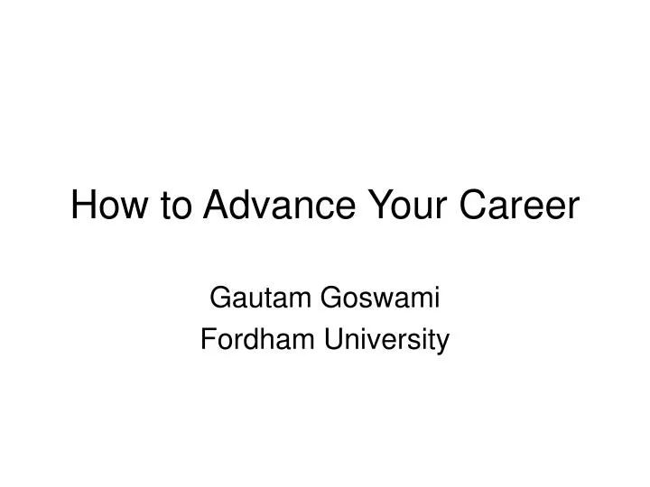 how to advance your career
