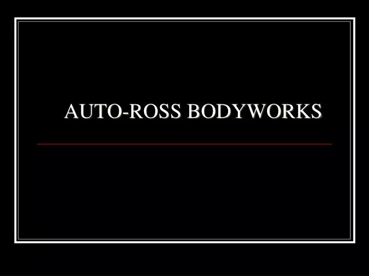 auto ross bodyworks