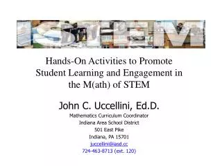 Hands-On Activities to Promote Student Learning and Engagement in the M(ath) of STEM