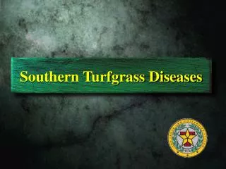 Southern Turfgrass Diseases