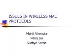 ISSUES IN WIRELESS MAC PROTOCOLS - slide 1