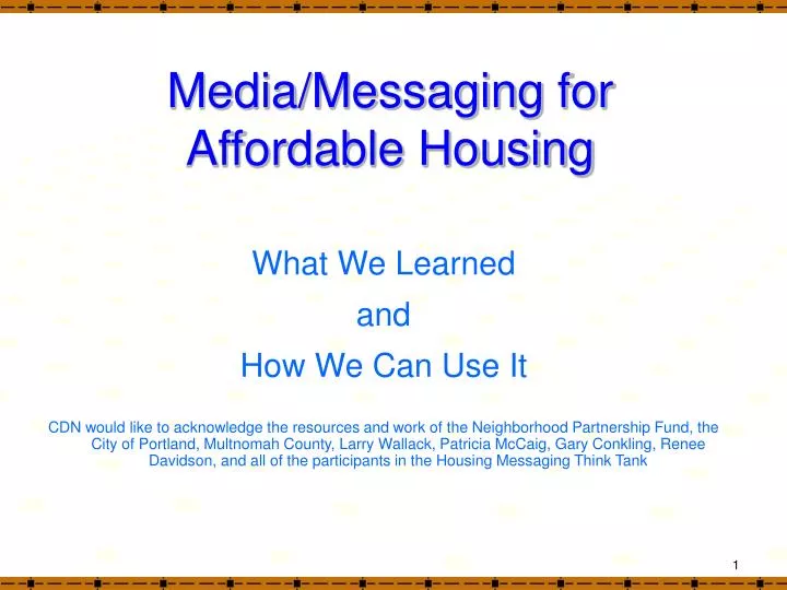 media messaging for affordable housing
