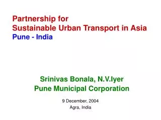 Partnership for Sustainable Urban Transport in Asia Pune - India