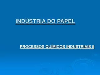 ind stria do papel