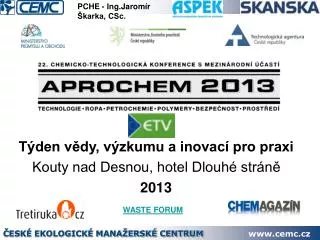 t den v dy v zkumu a inovac pro praxi kouty nad desnou hotel dlouh str n 2013