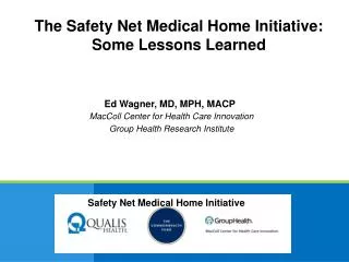 Ed Wagner, MD, MPH, MACP