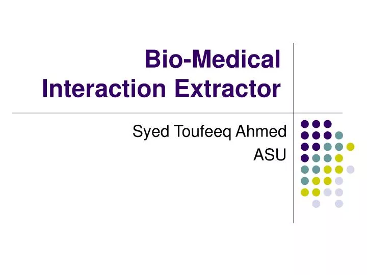 bio medical interaction extractor