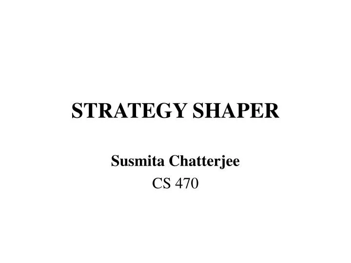 strategy shaper