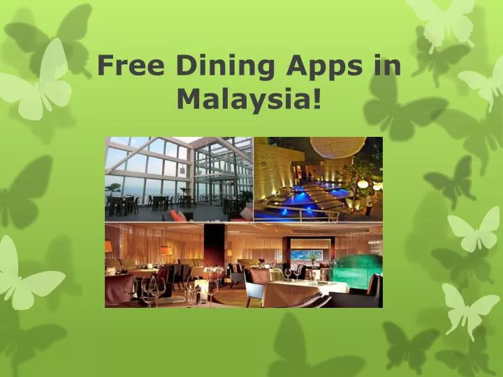 free dining apps in malaysia