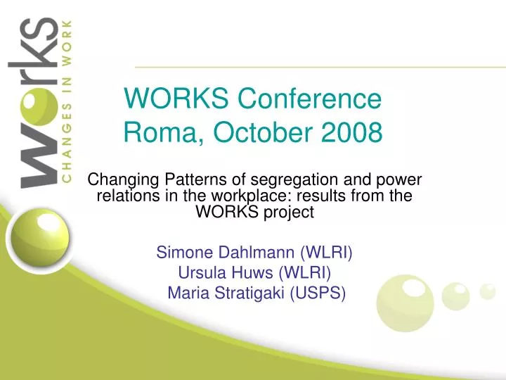 works conference roma october 2008