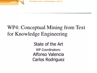WP4: Conceptual Mining from Text for Knowledge Engineering