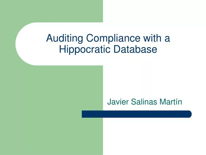 auditing compliance with a hippocratic database