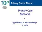 Primary Care in Alberta - slide 1