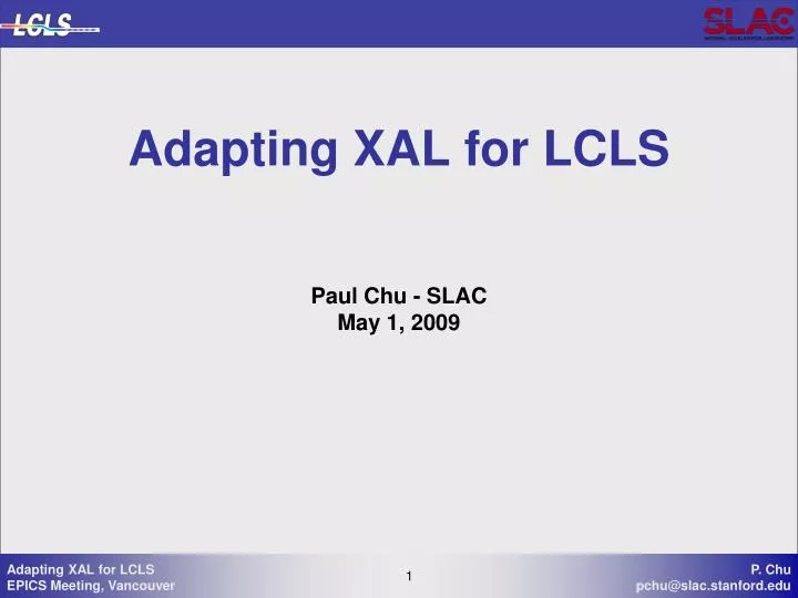 adapting xal for lcls