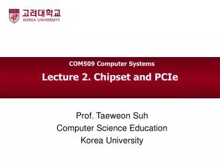 Lecture 2. Chipset and PCIe
