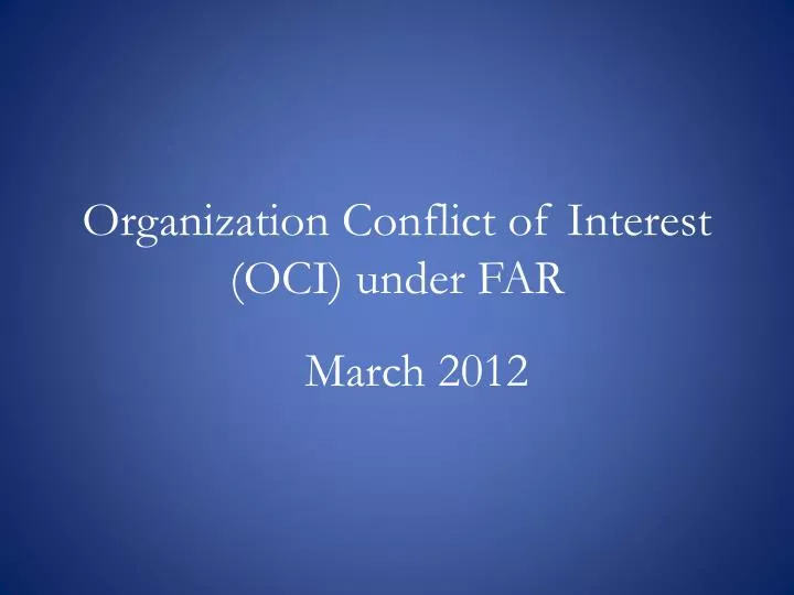 organization conflict of interest oci under far