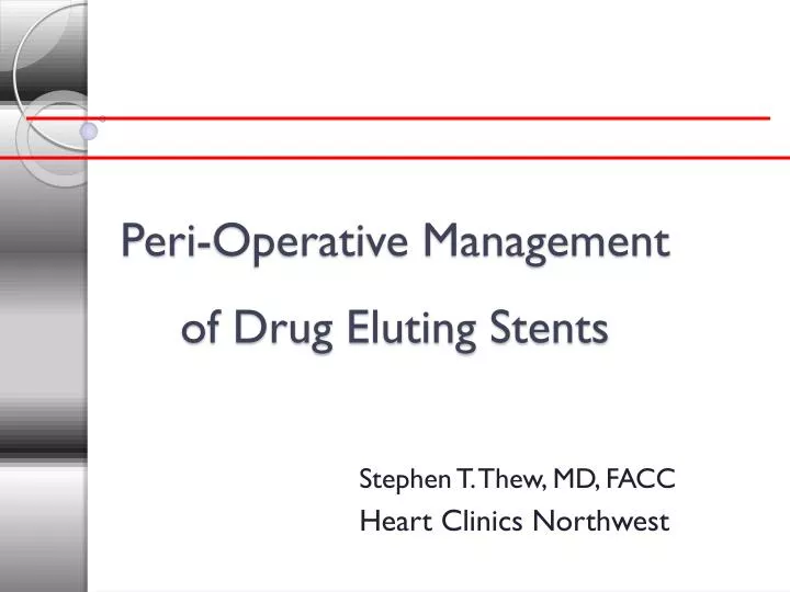 peri operative management of drug eluting stents