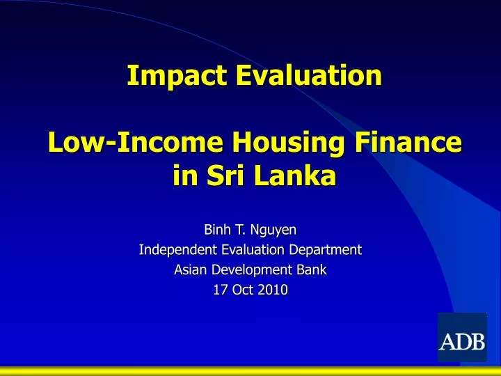 impact evaluation low income housing finance in sri lanka