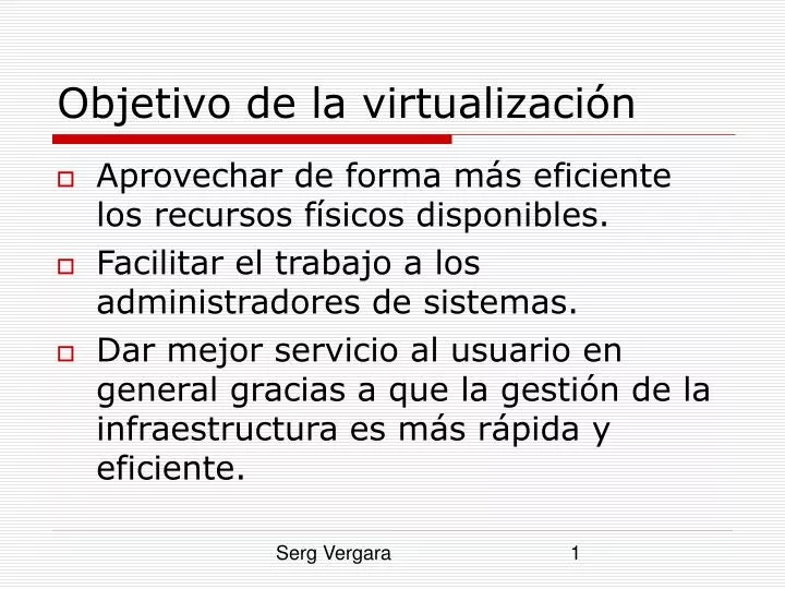 objetivo de la virtualizaci n