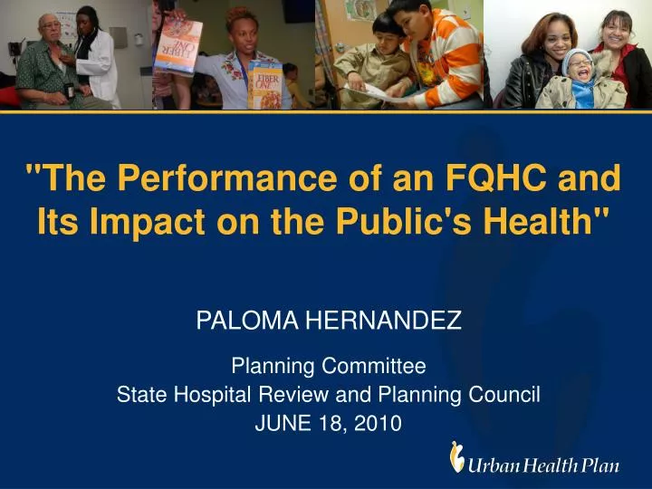 the performance of an fqhc and its impact on the public s health