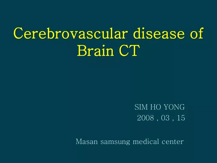 cerebrovascular disease of brain ct