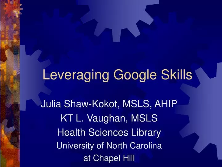 leveraging google skills