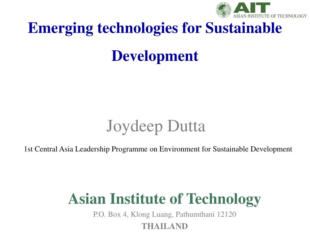 PPT - Emerging technologies for Sustainable Development PowerPoint ...