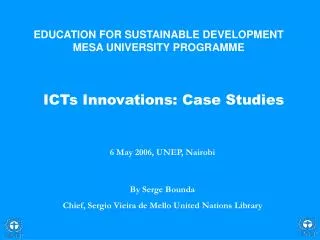 ICTs Innovations: Case Studies