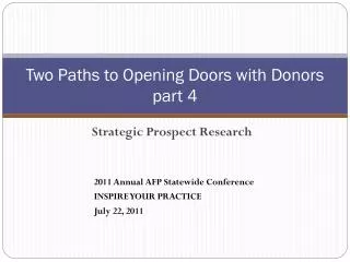 Two Paths to Opening Doors with Donors part 4