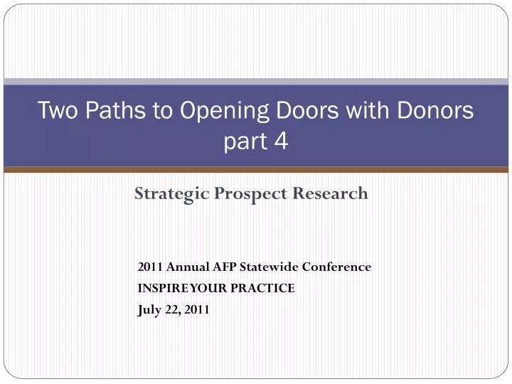 two paths to opening doors with donors part 4