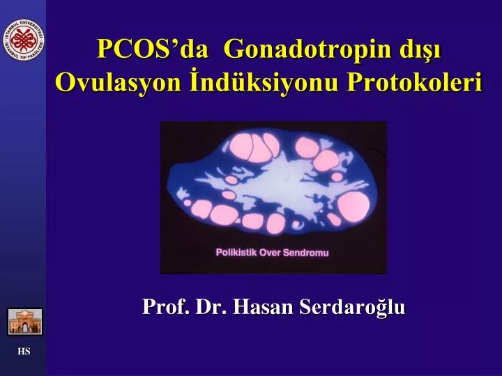 pcos da gonadotropin d ovulasyon nd ksiyonu protokoleri