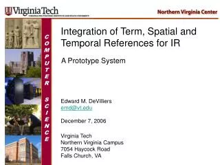 Integration of Term, Spatial and Temporal References for IR