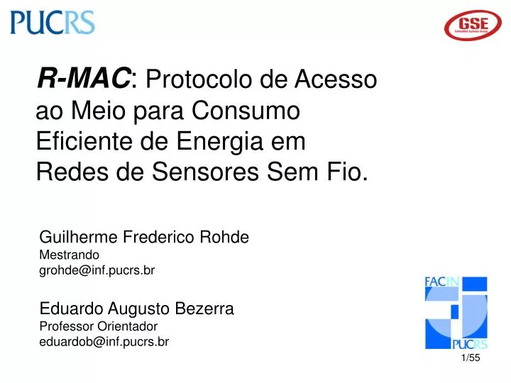 r mac protocolo de acesso ao meio para consumo eficiente de energia em redes de sensores sem fio