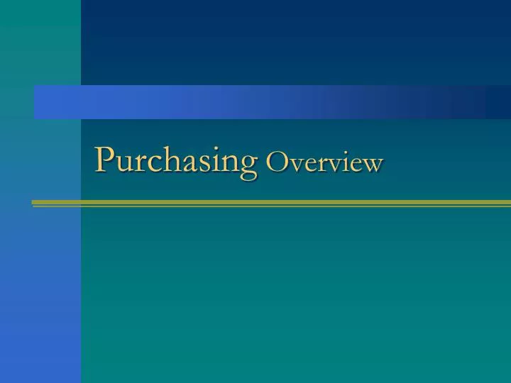 purchasing overview