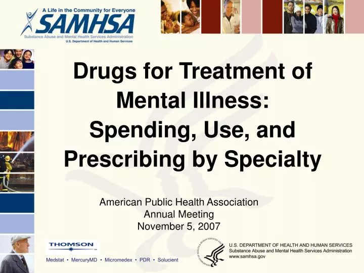 drugs for treatment of mental illness spending use and prescribing by specialty