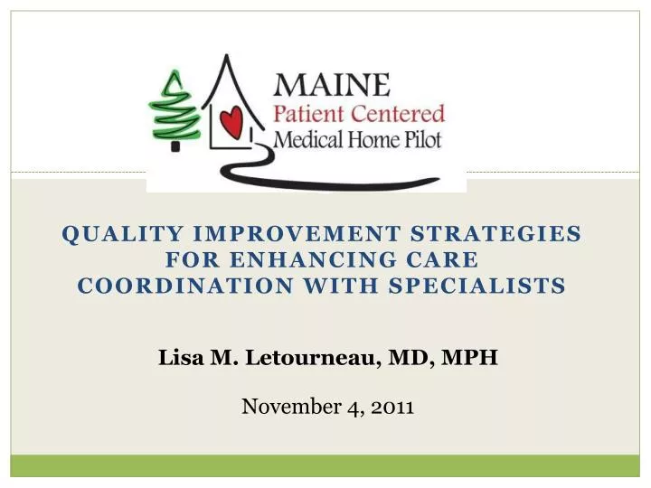 quality improvement strategies for enhancing care coordination with specialists