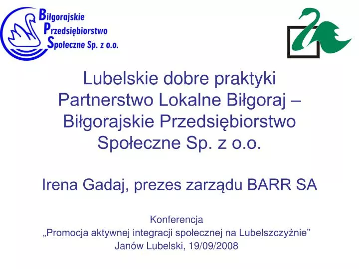 konferencja promocja aktywnej integracji spo ecznej na lubelszczy nie jan w lubelski 19 09 2008